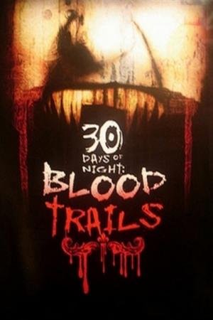 30 Days of Night: Blood Trails