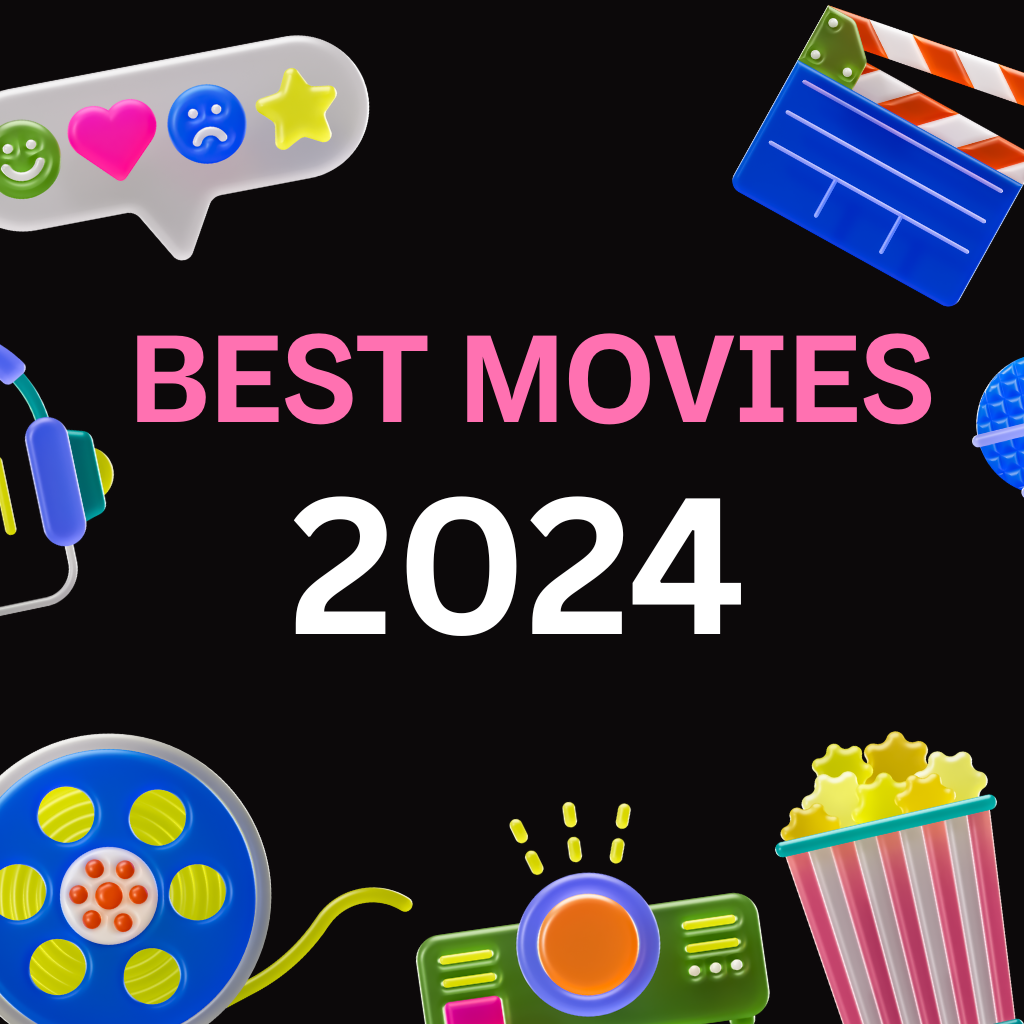 Best Movies of 2024