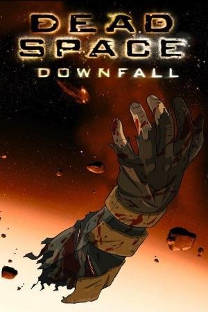 Dead Space: Downfall 
