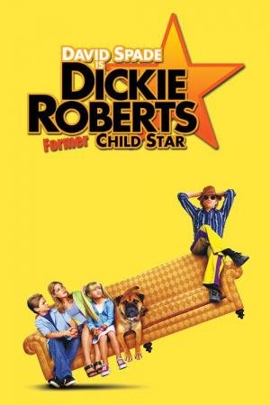 Dickie Roberts: Former Child Star 