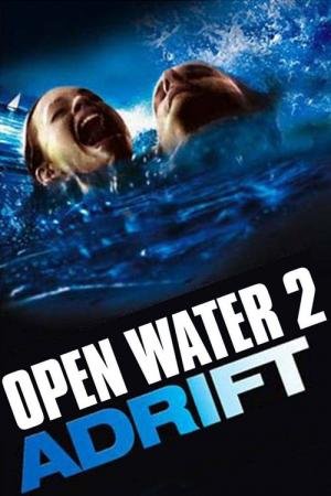 Open Water 2: Adrift 