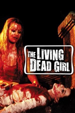 The Living Dead Girl 