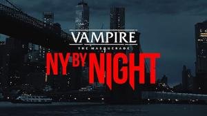 Vampire: The Masquerade - N.Y. By Night 